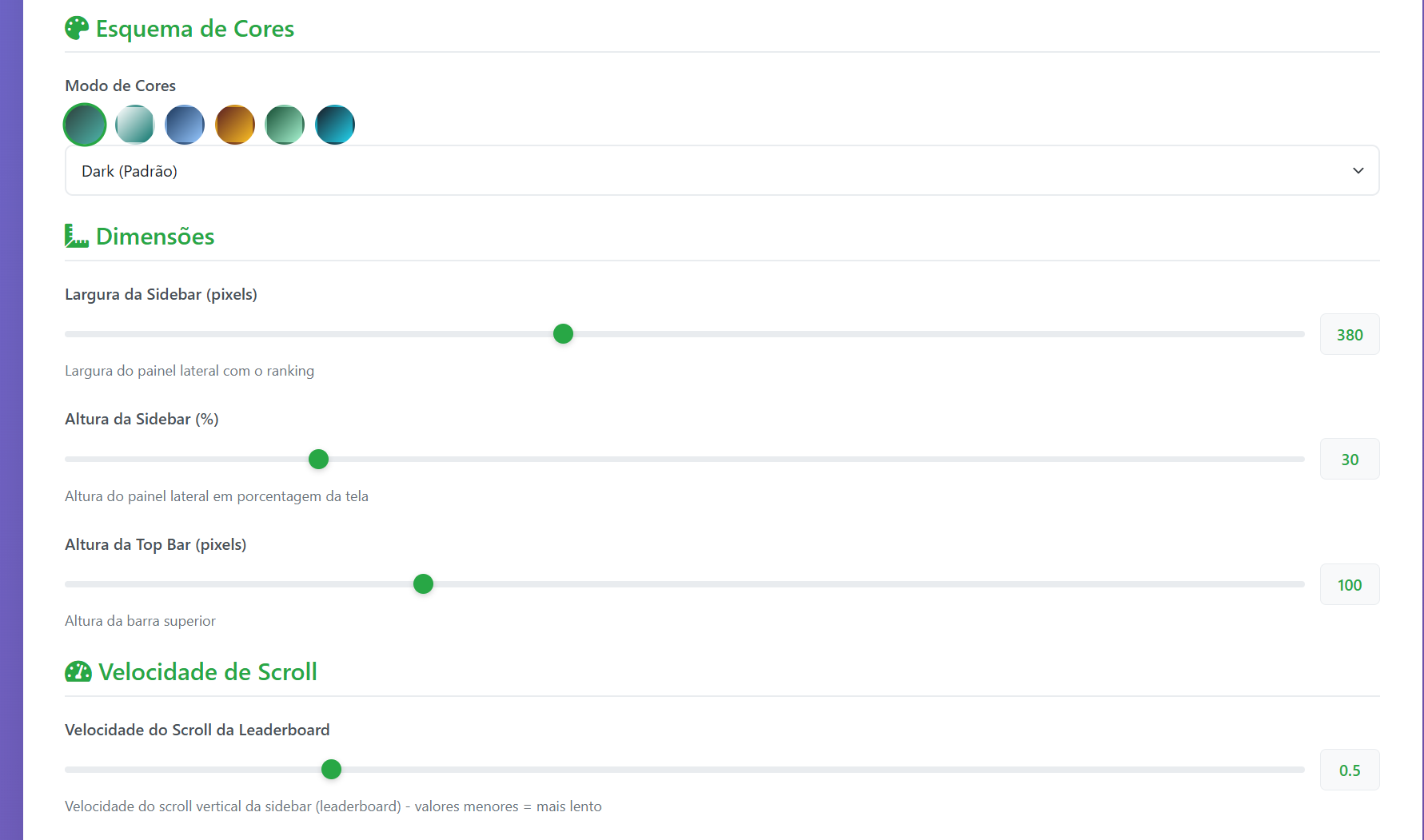 Dark color scheme, sidebar size (380 px × 30%) and top bar (100 px), leaderboard scroll (0.5) and top bar scroll (0.3) speeds